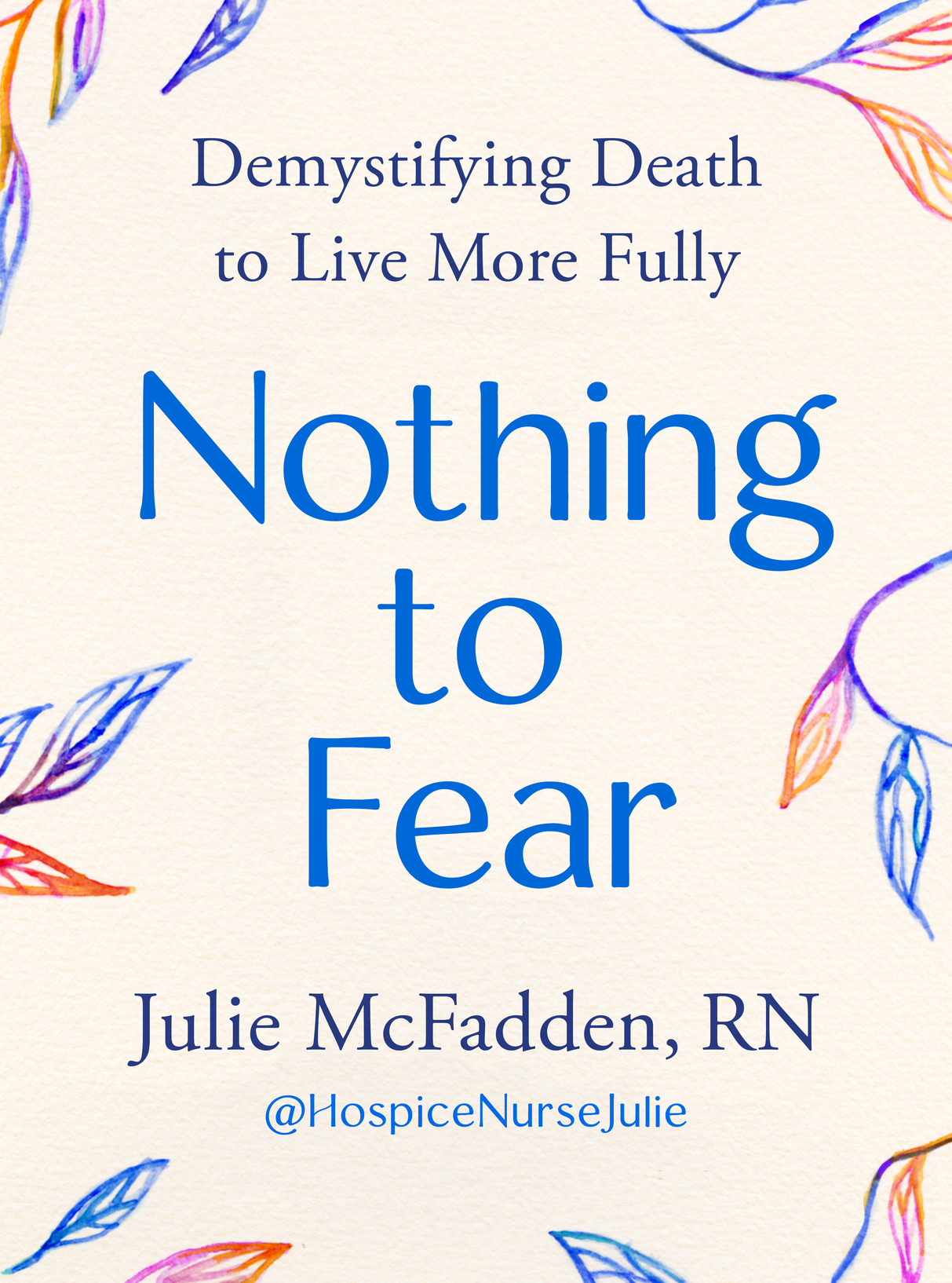 Cover image of Nothing to Fear by Julie McFadden